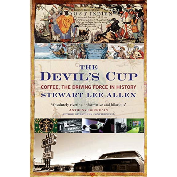 Pre-Owned The Devil's Cup: Coffee, the Driving Force in History (Paperback) 1841951439 9781841951430