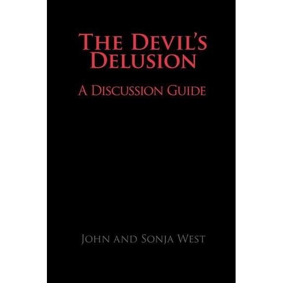 The Devil's Delusion, a Discussion Guide