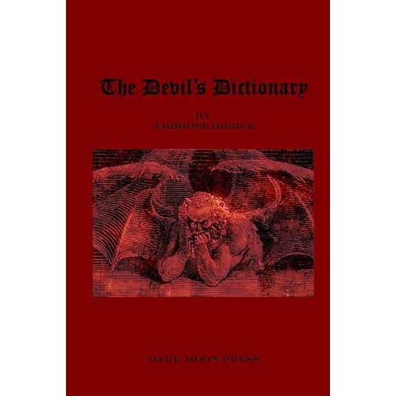 The Devil's Dictionary, (Paperback)