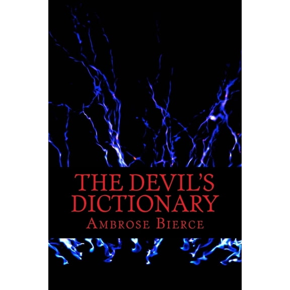 The Devil's Dictionary, (Paperback)