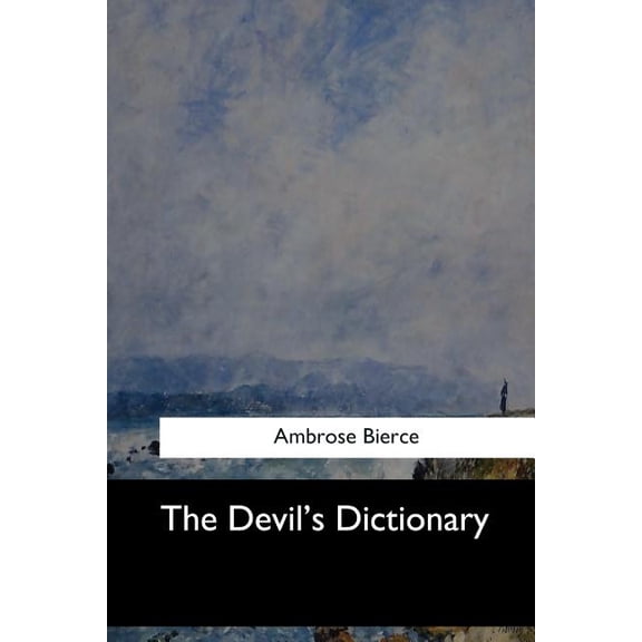 The Devil's Dictionary, (Paperback)