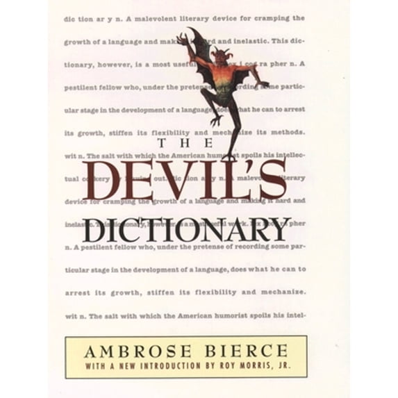 Pre-Owned The Devil's Dictionary (Paperback) 0195126270 9780195126273