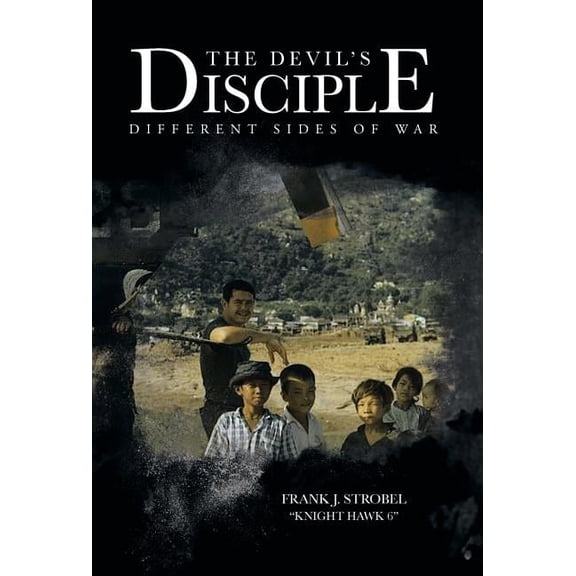 The Devil's Disciple: Different Sides of War, (Hardcover)