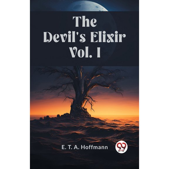 The Devil's Elixir Vol. I (Paperback)