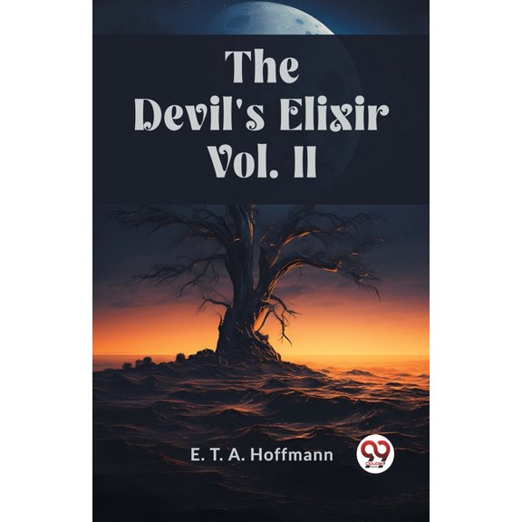 The Devil's Elixir Vol. II (Paperback)