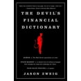 thumbnail image 1 of The Devil's Financial Dictionary (Edition 1) (Paperback), 1 of 1