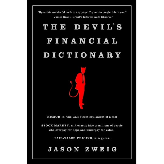 The Devil's Financial Dictionary (Edition 1) (Paperback)