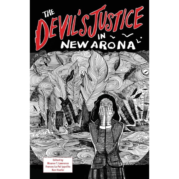 The Devil's Justice in New Arona, (Paperback)