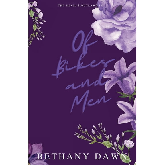 The Devil's Outlaws Of Bikes and Men, Book 4, (Paperback)