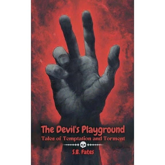 The Devil's Playground: Tales of Temptation and Torment, (Paperback)