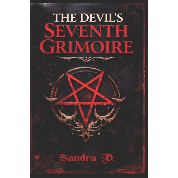 The Devil's Seventh Grimoire: A Gripping Occult Horror and Dark Psychological Thriller, (Paperback)