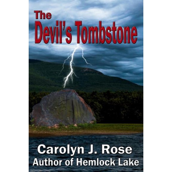 The Devil's Tombstone (Paperback) by Carolyn J Rose