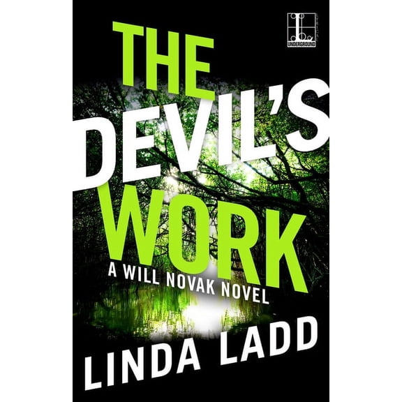A Will Novak Novel The Devil's Work, Book 4, (Paperback)