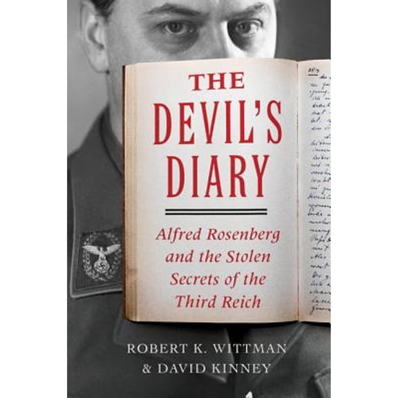 Pre-Owned The Devils Diary: Alfred Rosenberg and the Stolen Secrets of Third Reich Hardcover Robert K. Wittman, David Kinney