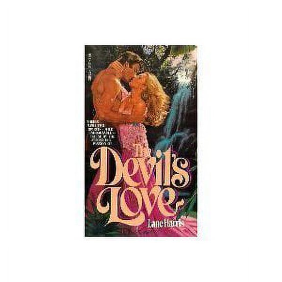 Pre-Owned The Devils Love (Mass Market Paperback) 0440119154 9780440119159