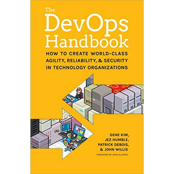Pre-Owned The DevOps Handbook: How to Create World-Class Agility, Reliability, and Security in Technology Organizations (Paperback) 1942788002 9781942788003