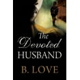 thumbnail image 1 of The Devoted Husband, (Paperback), 1 of 1