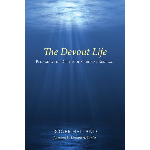 The Devout Life (Paperback)
