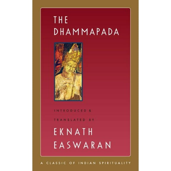 Pre-Owned The Dhammapada (Paperback) 1586380206 9781586380205