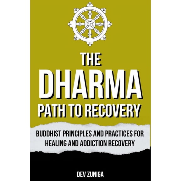 The Dharma Path to Recovery (Paperback)
