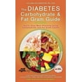 thumbnail image 1 of Pre-Owned The Diabetes Carbohydrate and Fat Gram Guide (Paperback) 9781580403405, 1 of 1