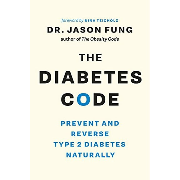 Pre-Owned The Diabetes Code: Prevent and Reverse Type 2 Diabetes Naturally (Paperback) 1771642653 9781771642651
