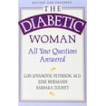 thumbnail image 1 of Pre-Owned The Diabetic Woman : All Your Questions Answered (Paperback) 9780874778298, 1 of 1