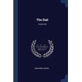 thumbnail image 1 of The Dial; Volume 30 (Paperback), 1 of 1