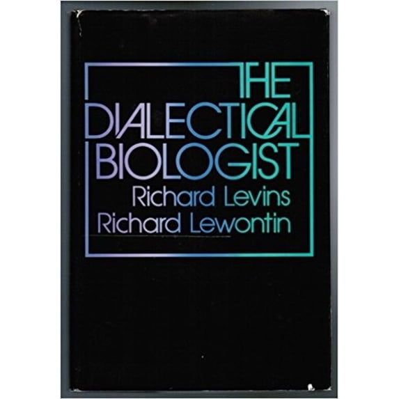 Pre-Owned The dialectical biologist, 9780674202818, 0674202813, Hardcover,