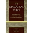 thumbnail image 1 of The Dialogical Turn : New Roles for Sociology in the Postdisciplinary Age (Hardcover), 1 of 1
