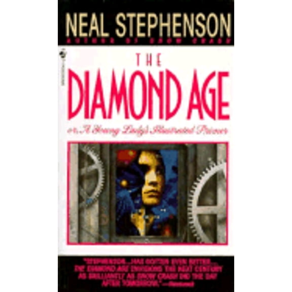 Pre-Owned The Diamond Age (Mass Market Paperback) 0553573314 9780553573312