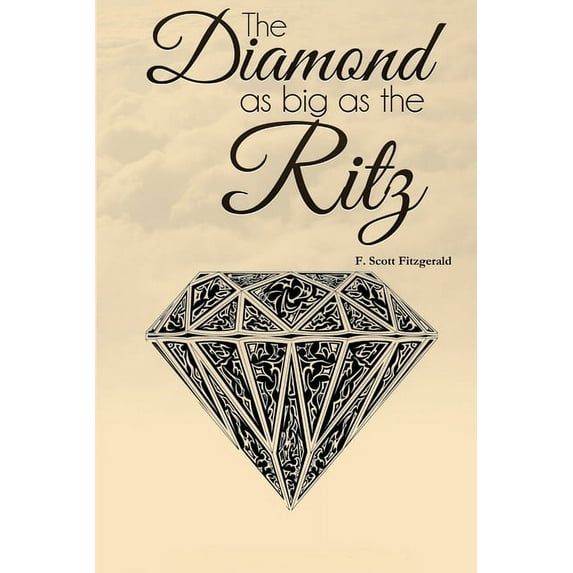 The Diamond as Big as the Ritz, (Paperback)
