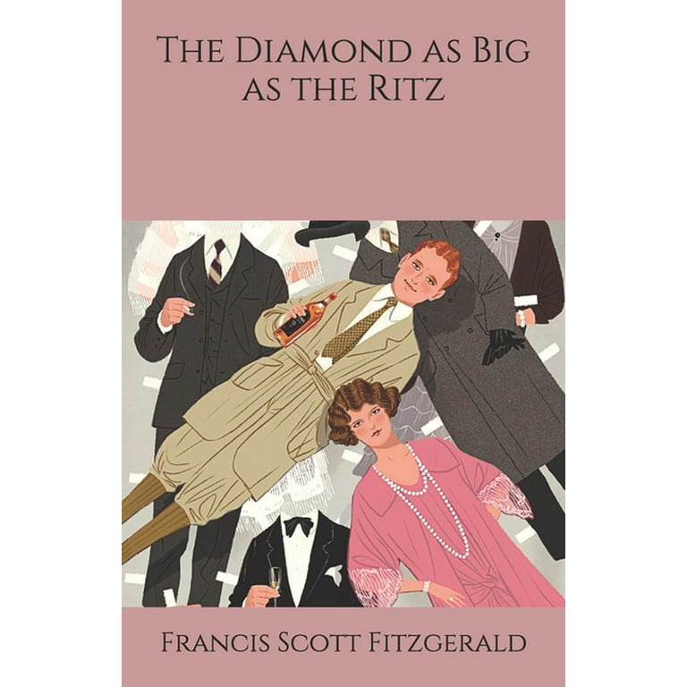 The Diamond as Big as the Ritz (Paperback) 