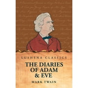 The Diaries of Adam & Eve, Paperback