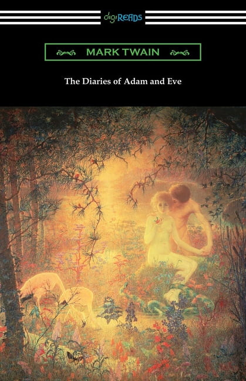 The Diaries of Adam and Eve (Paperback) - Walmart.com