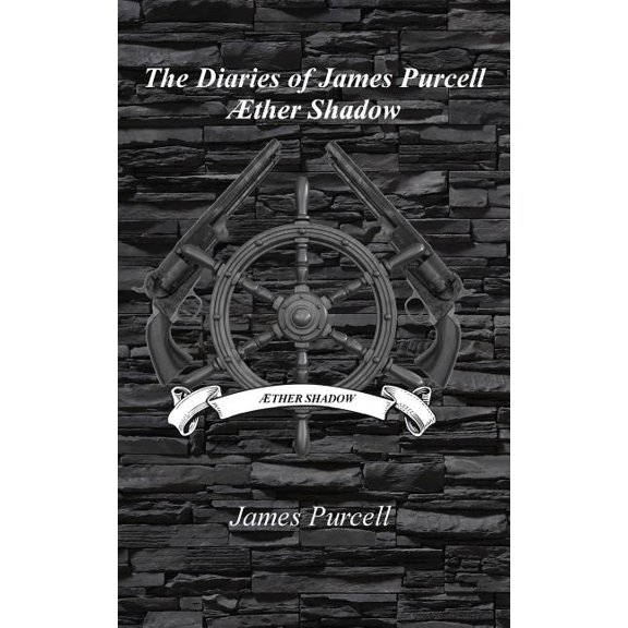 ther Shadow The Diaries of James Purcell Volume 2 Paperback 1721074961 9781721074969 James Purcell
