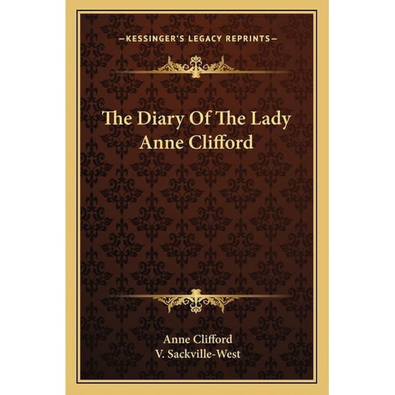 The Diary of the Lady Anne Clifford