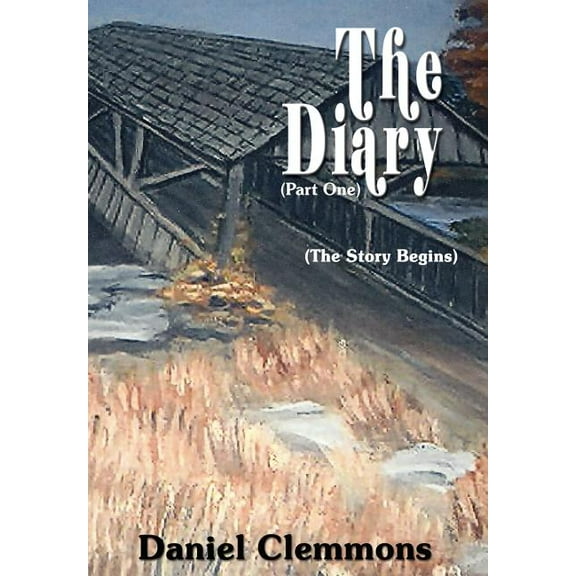 The Diary : (Part One) (Hardcover)