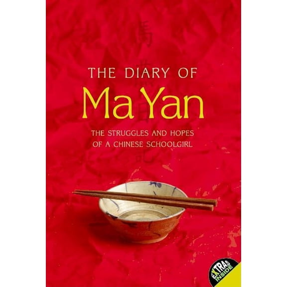 The Diary of Ma Yan: The Struggles and Hopes of a Chinese Schoolgirl, (Paperback)