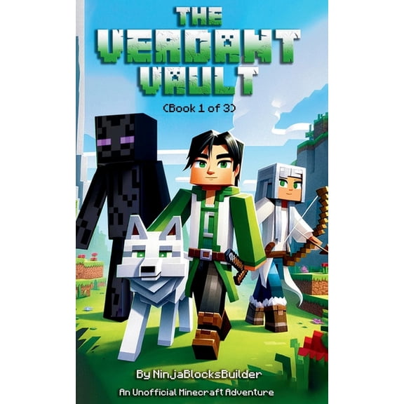 The Diary of Ninja Blocks Builder The Verdant Vault, Book 1, (Paperback)