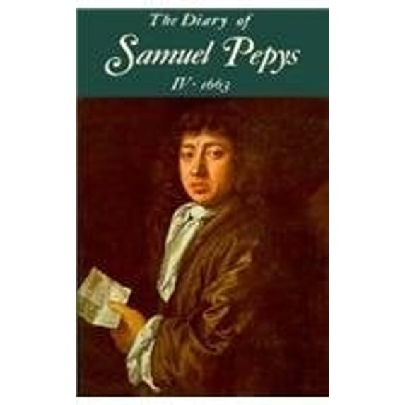 Pre-Owned The Diary of Samuel Pepys, Vol. 4: 1663 (Hardcover) 0520018575 9780520018570