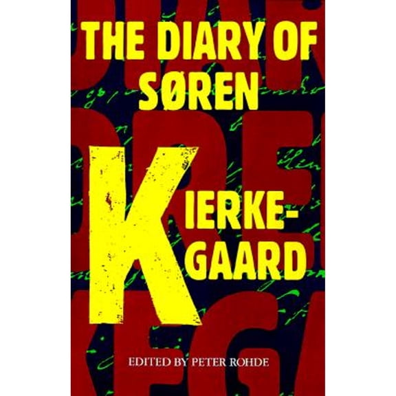 The Diary of Soren Kierkegaard (Paperback) by Soren Kierkegaard, Peter P Rohde
