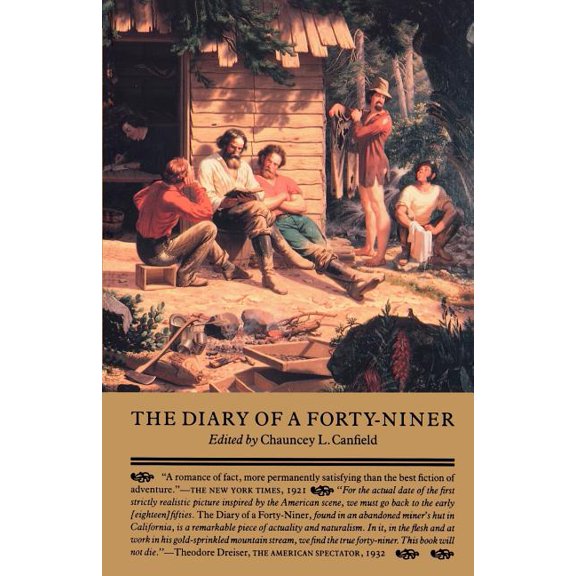 The Diary of a Forty-Niner, (Paperback)