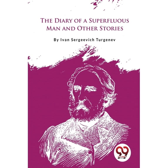 The Diary of a Superfluous Man and Other Stories, (Paperback)