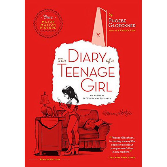 Pre-Owned The Diary of a Teenage Girl, Revised Edition: An Account in Words and Pictures  Paperback Phoebe Gloeckner