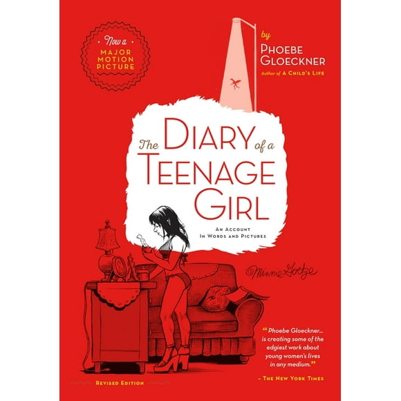 The Diary of  a Teenage Girl, Revised Edition : An Account in Words and Pictures (Paperback)