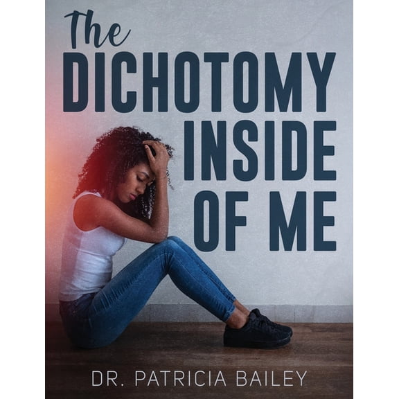 The Dichotomy Inside of Me, (Paperback)