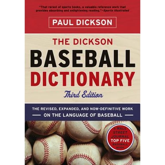 The Dickson Baseball Dictionary