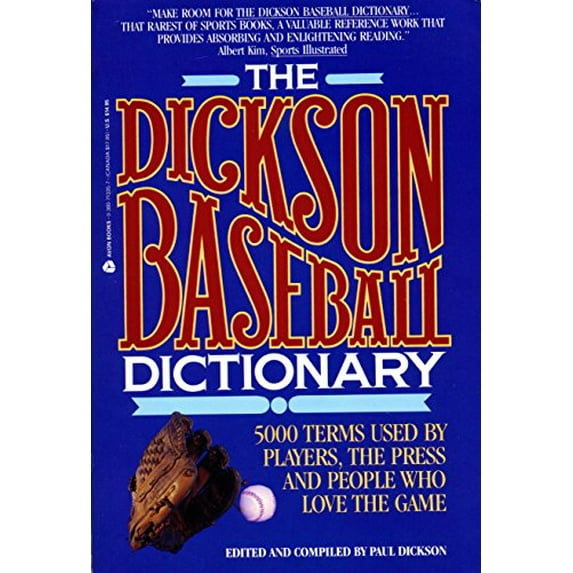 Pre-Owned The Dickson Baseball Dictionary (Paperback) 0380713357 9780380713356