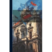 The Dictator Hardcover